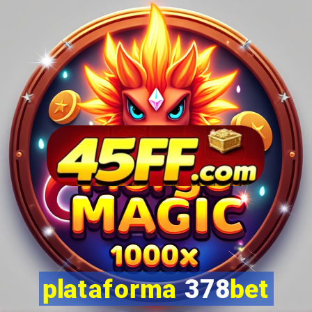 plataforma 378bet